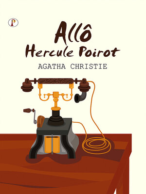 Allô Hercule Poirot - ebook
